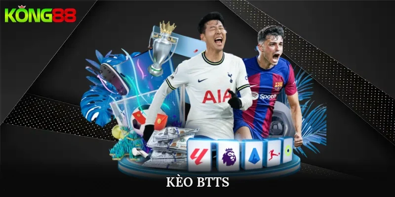kèo btts