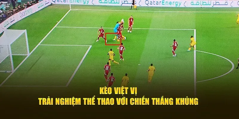 Những thông tin tổng quan về việt vị