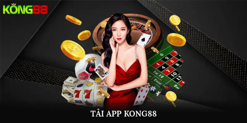 tải app kong88